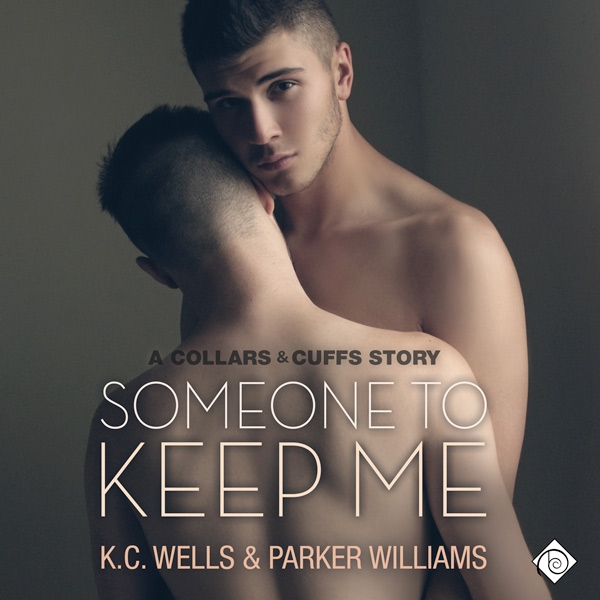 Someone to Keep Me