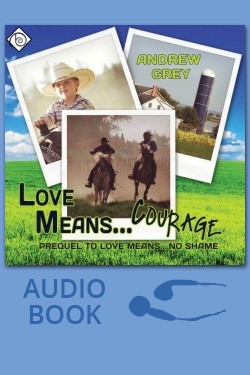 Love Means... Courage