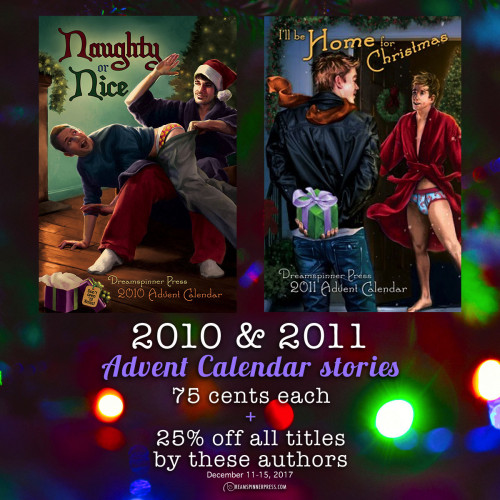 2010 & 2011 Advent Calendar Stories 75 Cents Each and 25% Off All Other Titles By These Authors